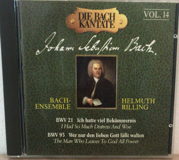 Johann Sebastian Bach, Bach-Ensemble - BWV 21 Ich Hatte Viel Bekümmernis / BWV 93 Wer Nur Den Lieben Gott Läßt Walten - Johann Sebastian Bach, Bach-Ensemble - CD
