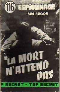 La mort n'attend pas - Sim Regor - Livre