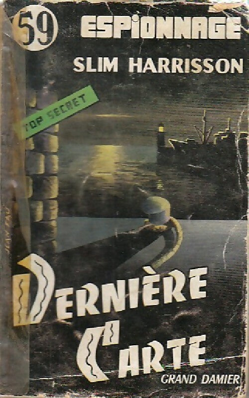 Dernière carte - Slim Harrisson - Livre