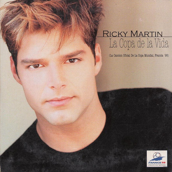 Ricky Martin - La Copa De La Vida (La Cancion Oficial De La Copa Mundial, Francia '98) - Ricky Martin - CD