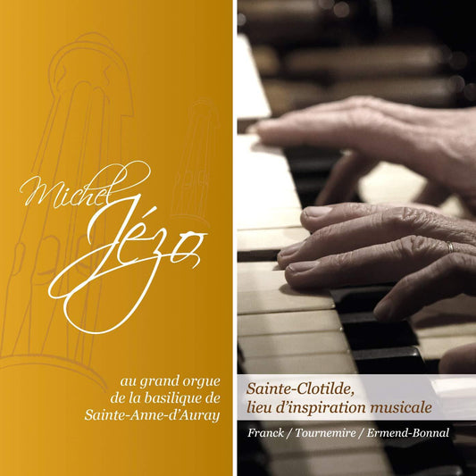 Michel Jézo, Sainte Clotilde, Lieu d'Inspiration Musicale -  - CD
