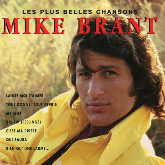 Mike Brant - Les Plus Belles Chansons - Mike Brant - CD