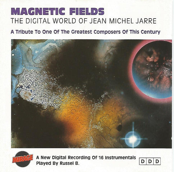 Russel B. - Magnetic Fields, The Digital World Of Jean Michel Jarre - Russel B. - CD