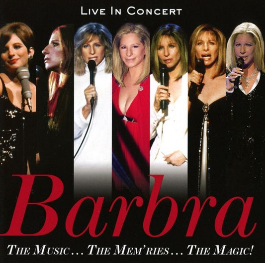 Barbra Streisand - The Music... The Mem'ries... The Magic! (Live In Concert) - Barbra Streisand - CD
