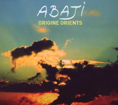 Abaji - Origine Orients - Abaji - CD
