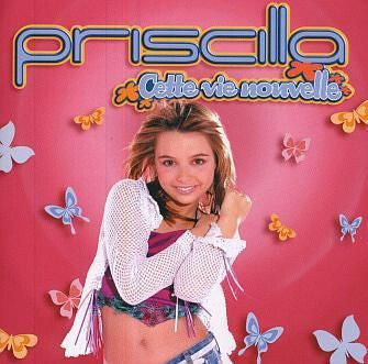 Priscilla (4) - Cette Vie Nouvelle - Priscilla (4) - CD