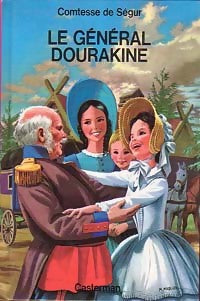 Le général Dourakine - Comtesse De Ségur - Livre