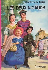 Les deux nigauds - Comtesse De Ségur - Livre