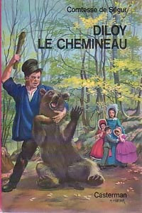 Diloy le chemineau - Comtesse De Ségur - Livre