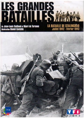 Les grandes batailles : La bataille de Stalingrad - Daniel Costelle - DVD