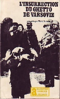 L'insurrection du ghetto de Varsovie - Michel Borwicz - Livre