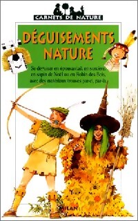 Déguisements nature - Didier Schmitt - Livre