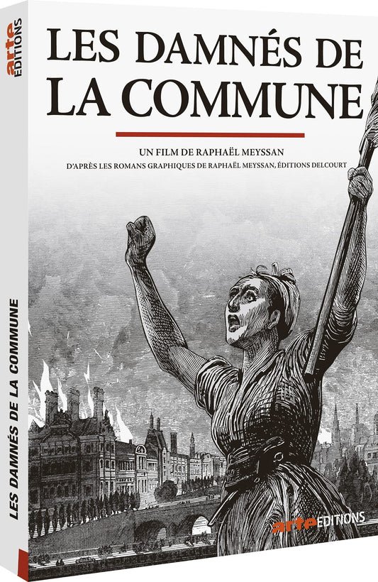 Les Damnés de la Commune - Raphaël Meyssan - DVD