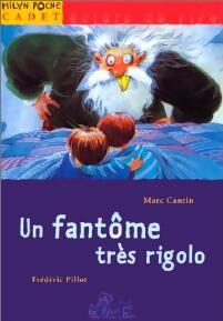 Un fantôme très rigolo - Amélie Cantin - Livre