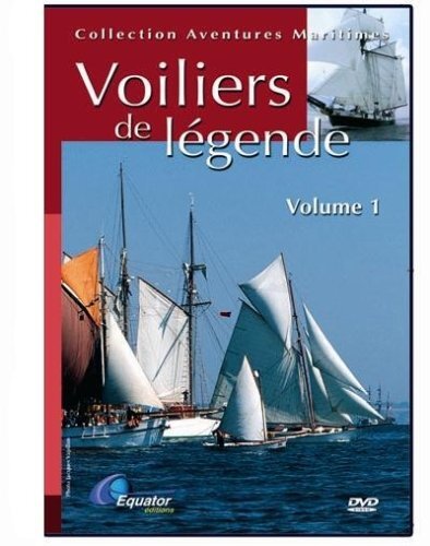 Voiliers de légende-Volume 1 - Olivier Champeaux - DVD