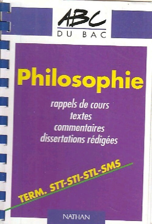 Philosophie Terminales STT, STL, STI, SMS - Inconnu - Livre
