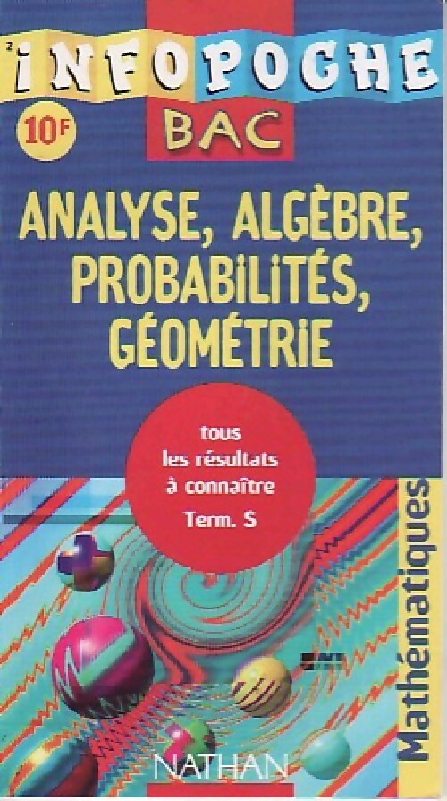 Analyse, algèbre, probabilités, géométrie - Collectif - Livre