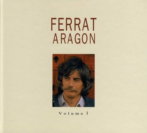 Jean Ferrat - Aragon (Volume 1) - Jean Ferrat - CD