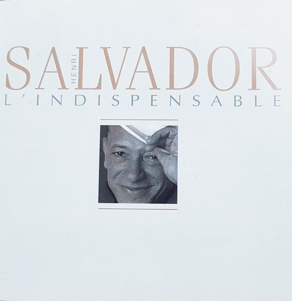 Henri Salvador - L'Indispensable - Henri Salvador - CD