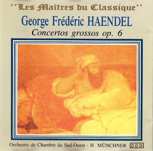 George Frédéric Haendel* - Concertos Grossos Op. 6 - George Frédéric Haendel - CD