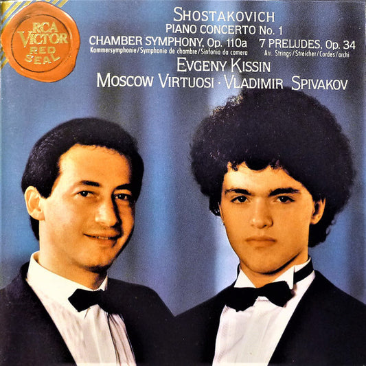 Shostakovich*, Evgeny Kissin* · Moscow Virtuosi · Vladimir Spivakov - Piano Concerto No. 1 - Chamber Symphony, Op. 110a - 7 Preludes, Op. 34 - Shostakovich, Evgeny Kissin · Moscow Virtuosi · Vladimir Spivakov - CD