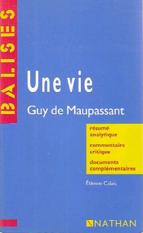 Une vie - Guy De Maupassant, G. Maupassant - Livre