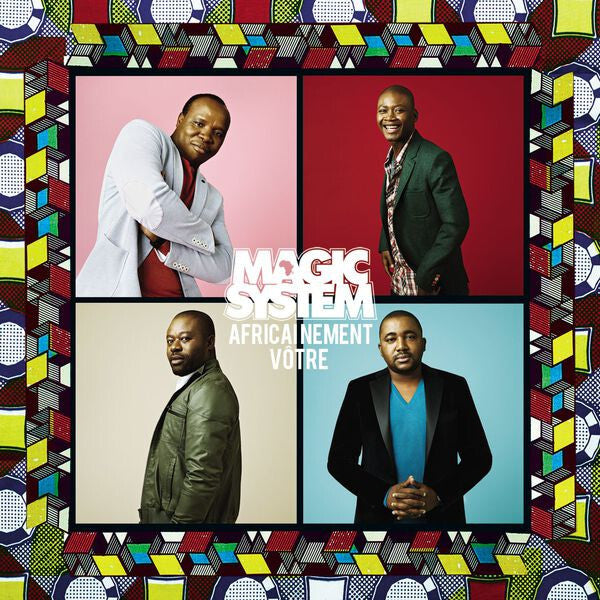 Magic System - Africainement vôtre - Magic System - CD