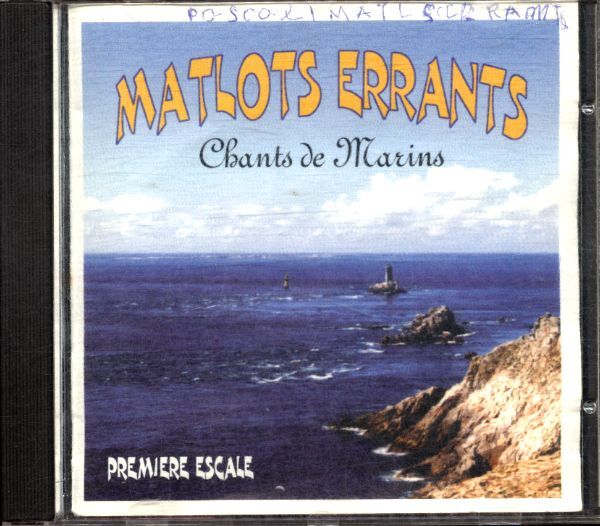 Matlots errants - Chants de marins -  - CD
