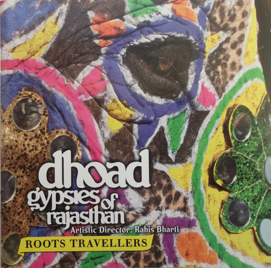 Dhoad Gypsies Of Rajasthan - Roots travellers - Dhoad Gypsies Of Rajasthan - CD