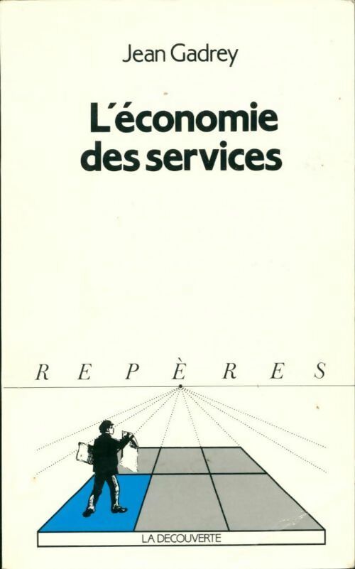 L'économie des services - Jean Gadrey - Livre