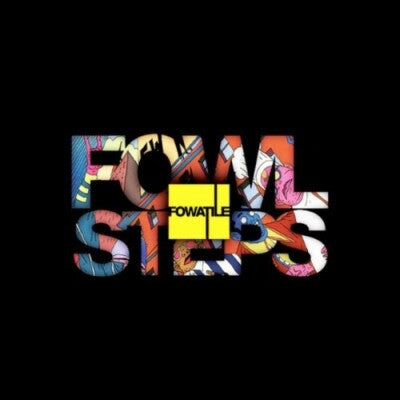 Fowatile - Fowlsteps - Fowatile - CD
