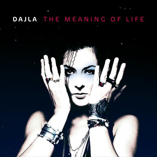 Dajla - The Meaning of Life - Dajla Lalia - CD