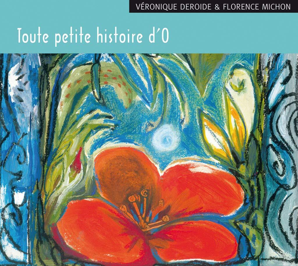 Toute petite histoire d'O -  - CD