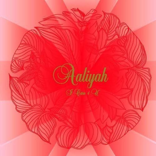 Aaliyah - I Care 4 U - Aaliyah - CD
