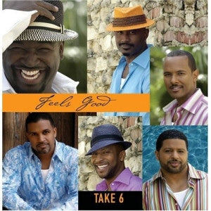 Take 6 - Feels Good - Take 6 - CD