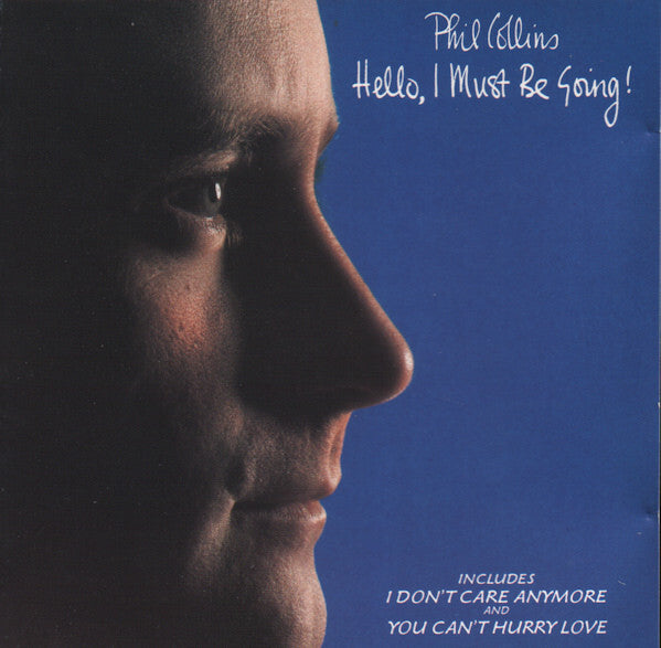 Phil Collins - Hello, i must be going ! - Phil Collins - CD
