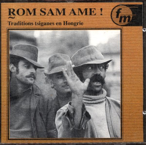 Traditions tsiganes en hongrie -  - CD