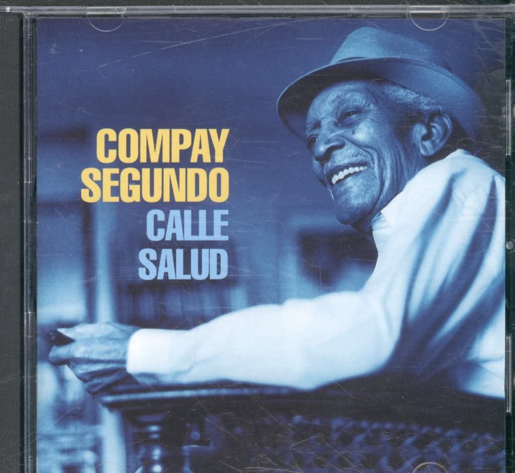 Compay Segundo - Calle salud - Compay Segundo - CD