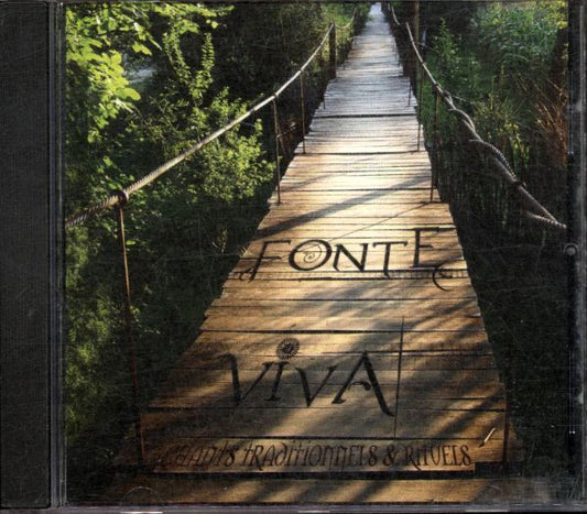Fonte viva - Chants traditionnels et rituels - Fonte Viva - CD