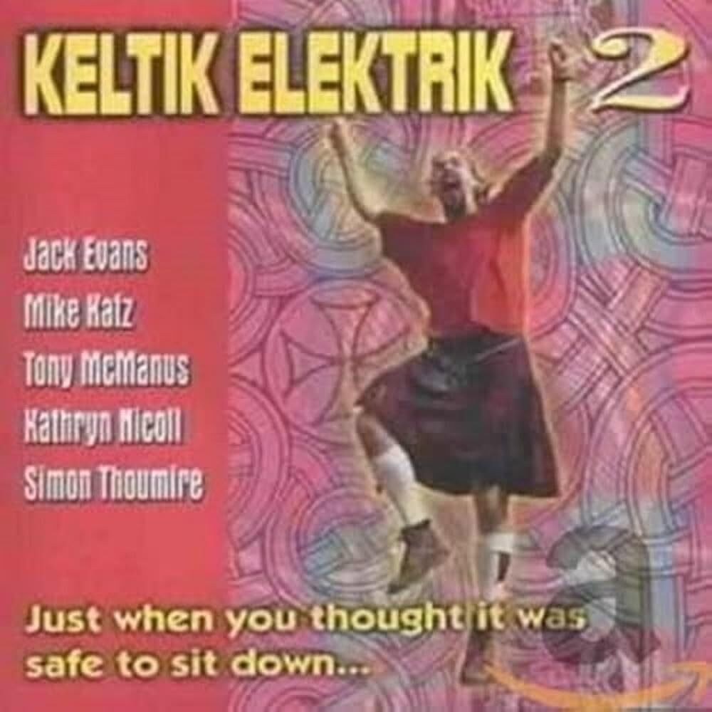 Keltik Elektrik - Keltik elektrik 2 - Keltik Elektrik - CD