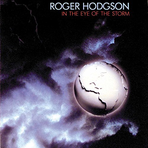 Roger Hodgson - In the eye of the storm - Roger Hodgson - CD