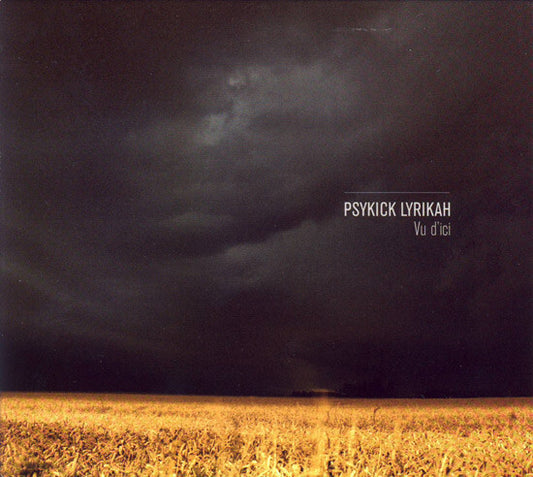 Psykick Lyrikah - Vu d'ici - Psykick Lyrikah - CD