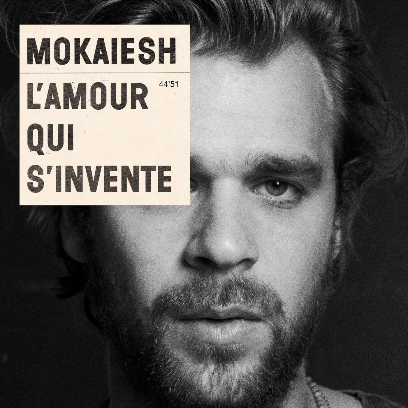 Mokaiesh - L'amour qui s'invente - Mokaiesh - CD
