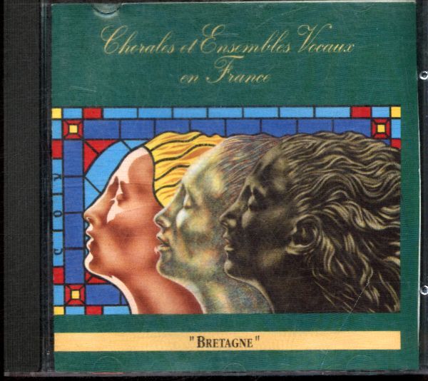 Chorales et ensembles vocaux en France- Bretagne -  - CD