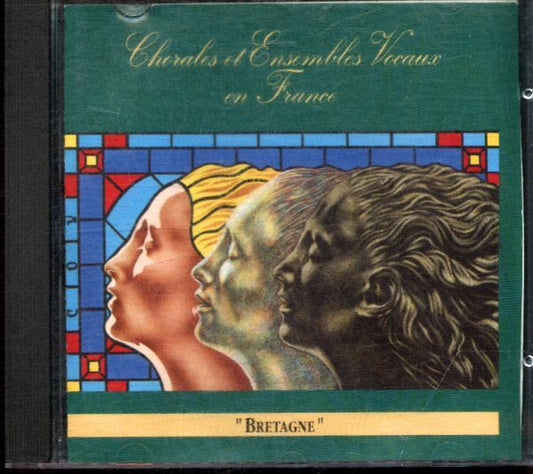 Chorales et ensembles vocaux en France- Bretagne -  - CD