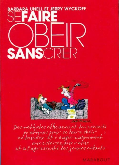 Se faire obéir sans crier - Jerry Wyckoff - Livre