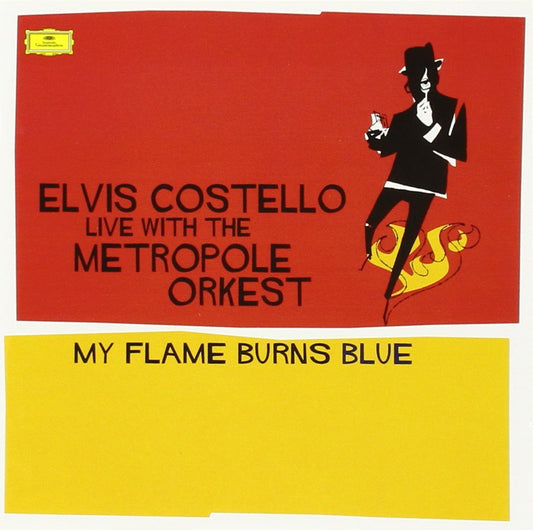 Elvis Costello Live With The Metropole Orkest - My flame burns blue - Elvis Costello Live With The Metropole Orkest - CD