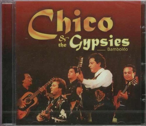 Bamboleo - Chico And The Gypsies - CD