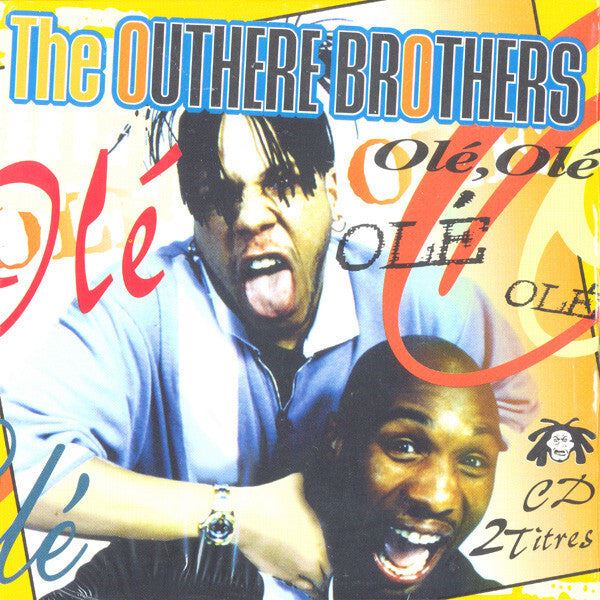 The Outhere Brothers - Olé, olé - The Outhere Brothers - CD
