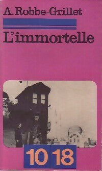 L'immortelle - Alain Robbe-Grillet - Livre